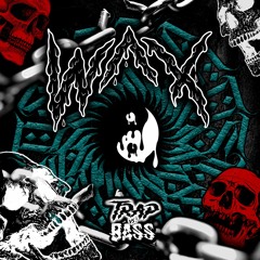 // · DJ WAX • TRAP vs. BASS [RESIDENT MIX] · //