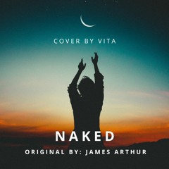 Naked by James Arthur - Cover.mp3