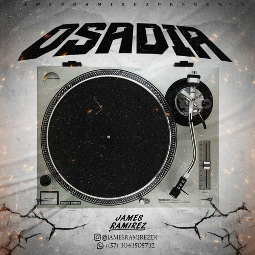 OSADIA - JAMES RAMIREZ
