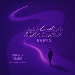 Talking to the Moon (ACED flip) - Bruno Mars