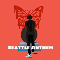 Seattle Anthem (Prod. Atlantic & Lake Stovall)