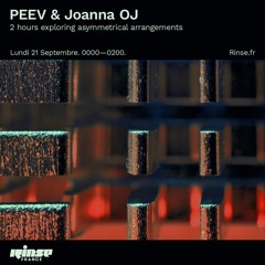 PEEV & Joanna OJ - 2 Hours Exploring Asymmetrical Arranging - Rinse - 21 September 2020