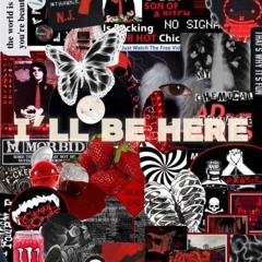 I’ll be here….