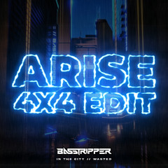 In The City (Arise 4x4 Edit) [FREE DL]