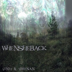 When She Back - Vinix x ThienAn