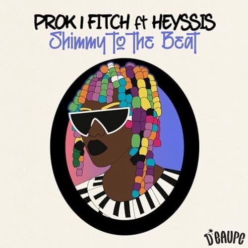 Prok I Fitch - Shimmy To The Beat (Extended Mix)
