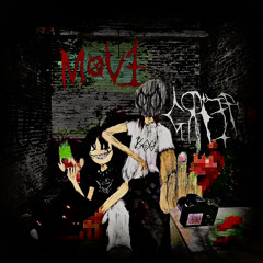 Move Ft. Grief (Prod. Triplesixdelete)