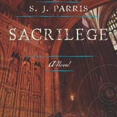 (PDF/ePub) Sacrilege (Giordano Bruno, #3) - S.J. Parris