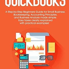 AUDIOBOOKS Quickbooks: A Step-by-Step Beginners Guide for Small Business. Bookkeeping. Accounting