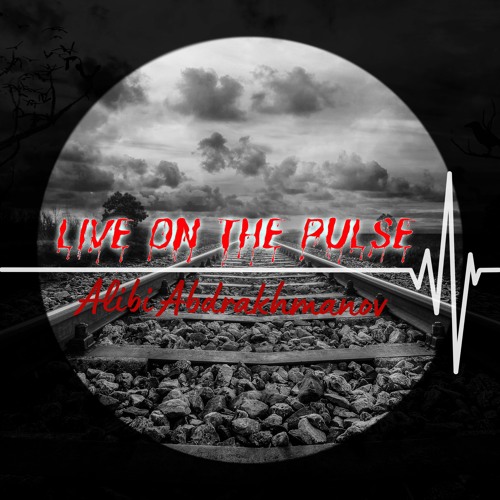 Live on the pulse - Alibi Abdrakhmanov