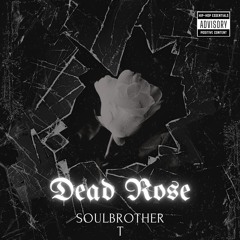Dead Rose (Sad Lil Peep Trap Type Beat)