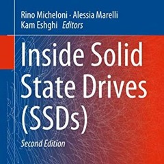 Read KINDLE 📨 Inside Solid State Drives (SSDs) (Springer Series in Advanced Microele