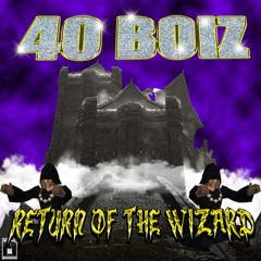 Return Of The Wizard (feat. The Wizard) [Smoked Out, Chopped Up Remix]