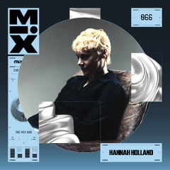 The Mix 066: Hannah Holland