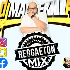 Dj Mantekilla Reggaeton Mix 2021