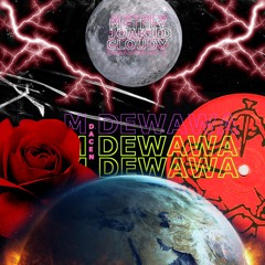 M de Wawa ( Dacen prod joakidd x cloudy x metfly
