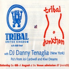 Danny Tenaglia - Tribal Funktion - The Venue, Edinburgh - 06-08-94