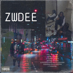 ZwDee -Mode Ft Rackz