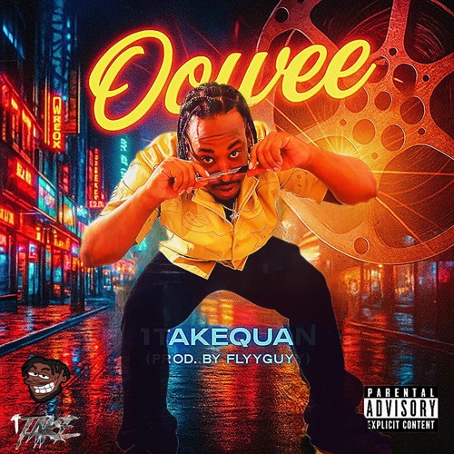 Oowee ( Prod. By Flyguyy )