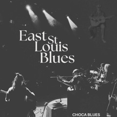 East St. Louis Blues