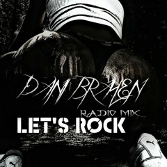 Dani Brayen - Let's Rock (Radio Mix)