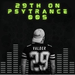 29th On PsyTrance 005 - Special Birthday Set II