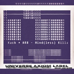 Kach & AR8 - Mind(less) Killa [07/08/2020 Worldwide]