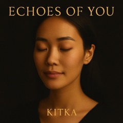 Echoes Of You