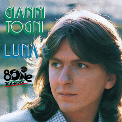 Gianni Togni - Luna (8One Re-work) FREE DOWNLOAD
