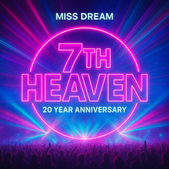 Miss Dream - 7thHeaven