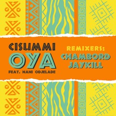 Cisummi - Oya (Jaykill Remix)