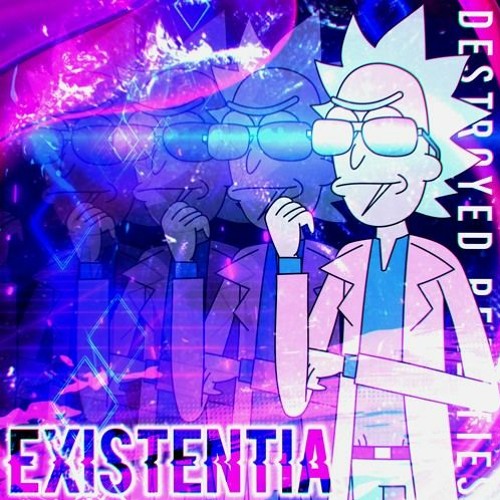 Destroyed Realities - EXISTENTIA (ft. Justincognito)
