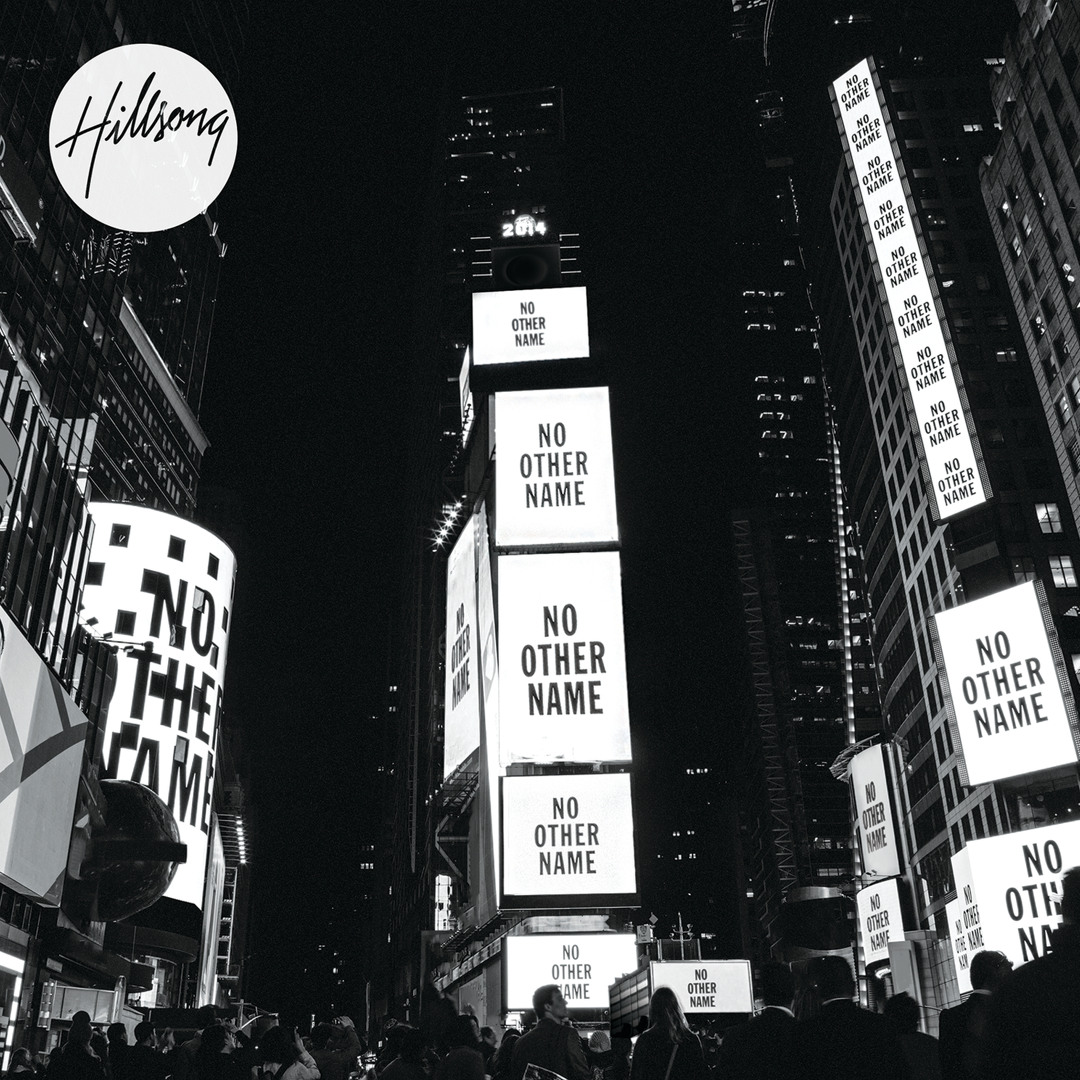 Listen to All Things New by Hillsong Worship in Copy of No Other Name ... image.