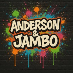 [ Anderson ] & [ Jambo ] - [ Team Techno ]