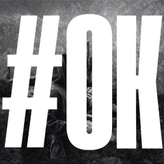 #OK W/ @1maydn & @1fuckitsam
