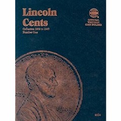 [F.R.E.E] [D.O.W.N.L.O.A.D] [R.E.A.D] Lincoln Cents Folder #1, 1909-1940 EBOOK #pdf
