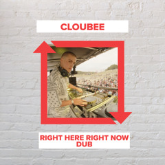 Fatboy Slim - Right Here, Right Now - Cloubee Dub (FREE DOWNLOAD)