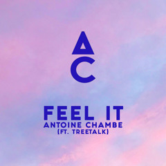 Feel It (feat. Treetalk)
