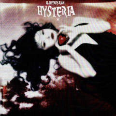 Hysteria *