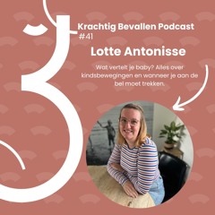 #41 Wat vertelt je baby? Alles over kindsbewegingen en wanneer je aan de belt moet trekken.
