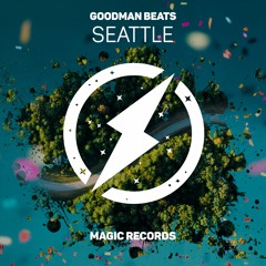 Goodman Beats - Seattle (Magic Free Release)