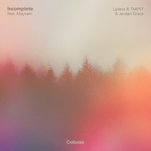 Incomplete (feat. Maynørr)