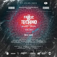 NIMATEKK @ Fabric of Techno Festival / Poland / 17.09.2021