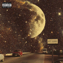 My Lane (feat. July Navy)