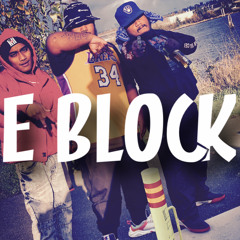 E BLOCK ft. King G