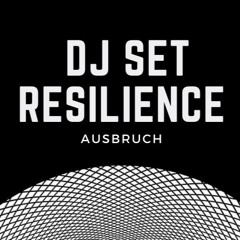 Resilience DJ set