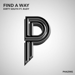 Dirty South feat. Rudy ⨯ Avicii feat. Chris Martin - Find A Way ⨯ Heaven