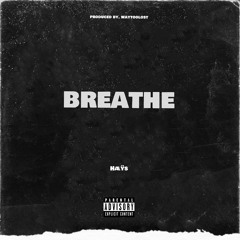 breathe (prod. waytoolost)