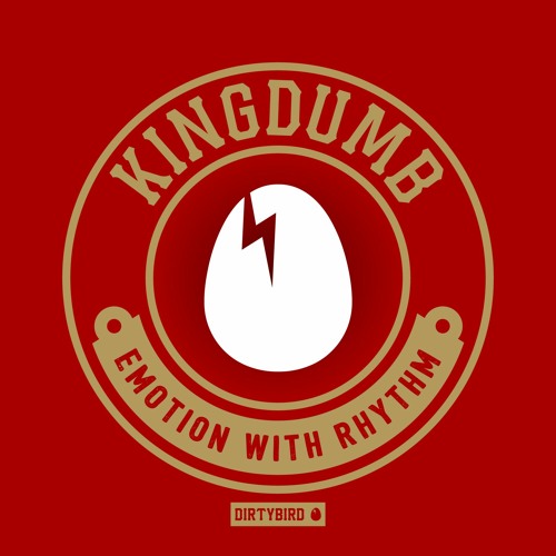 Kingdumb - Emotion With Rhythm (2min clip)[BIRDFEED]