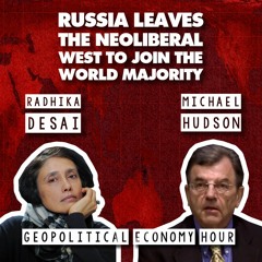 Russia leaves neoliberal West to join World Majority